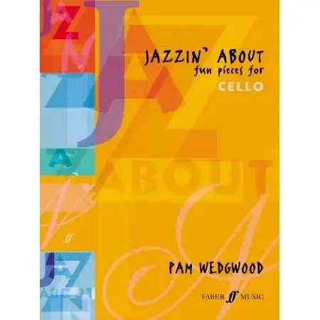 Wedgwood, Pam Jazzin‘ About (cello and piano)