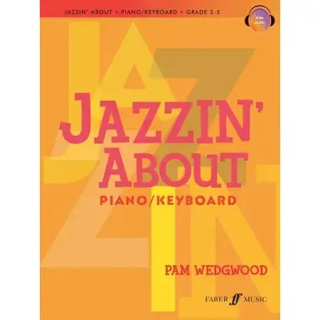 Wedgwood, Pam Jazzin‘ About (piano with audio)