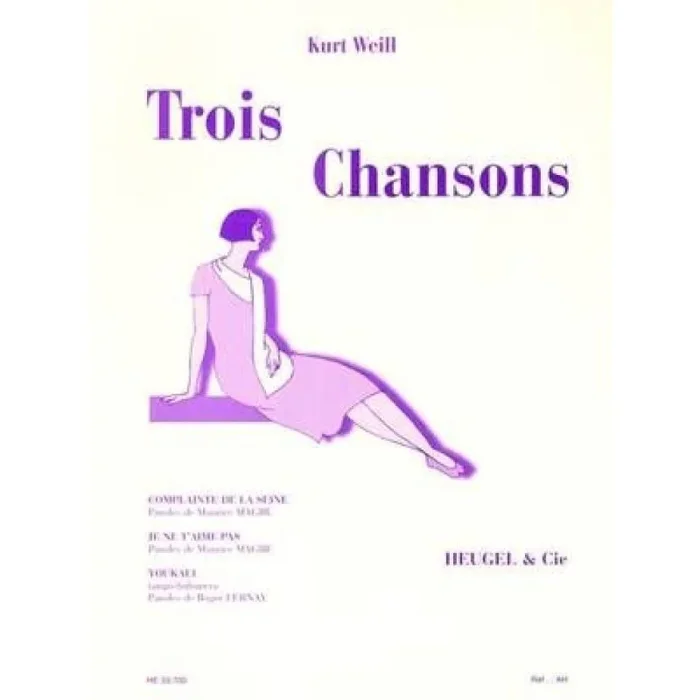 Weill, Kurt – 3 Chansons