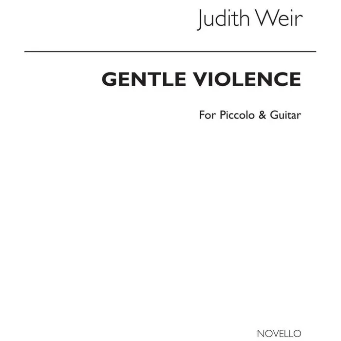 Weir, Judith – Gentle Violence