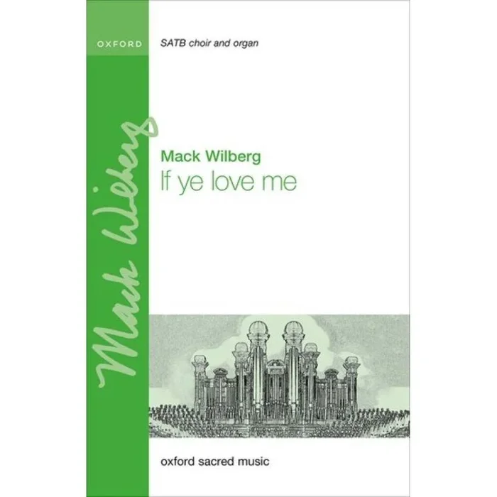 Wilberg, Mack – If ye love me