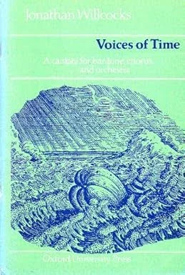 Willcocks : Voices Of Time: Vocal: Satb
