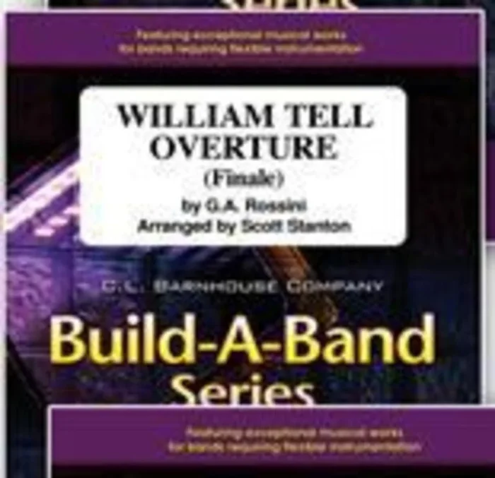 William Tell Overture (Finale) Arr Stanton Concert Band Sc