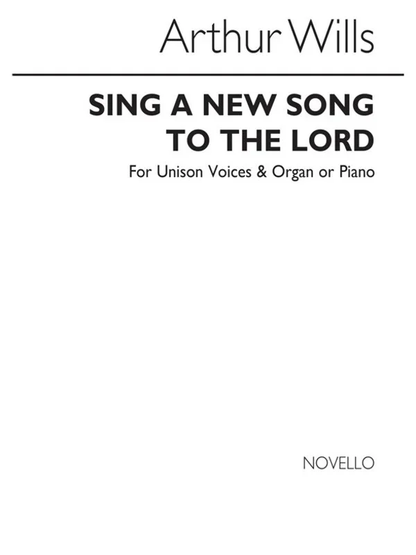 Wills Sing New Song To Lord Unison
