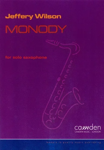 Wilson : Monody: Alto Saxophone