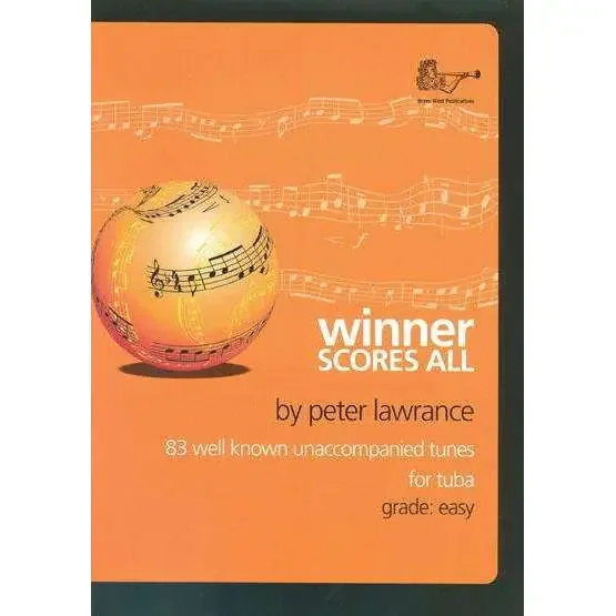 Winner Scores All (for Tuba)