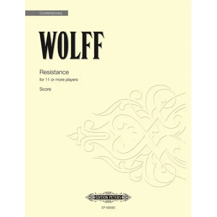 Wolff, Christian – Resistance (score)
