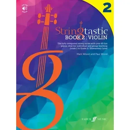 Wood, Paul & Wilson, Mark Stringtastic Book 2 Violin