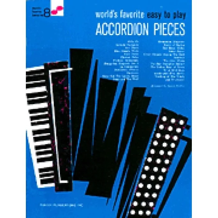 World’s Favorite Easy to Play Accordion Pieces