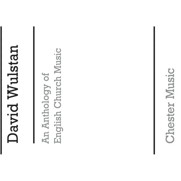 Wulstan, David – An Anthology Of English Church Music