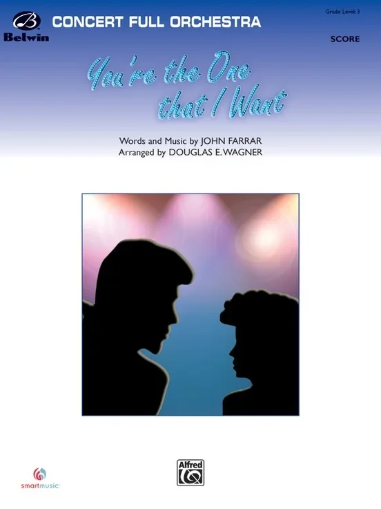 You’Re The One That I Want Full Orchestra Gr 3 Conductor Score