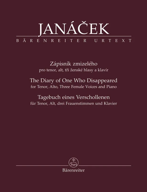 Zápisník Zmizelého (The Diary Of One Who DiSappeared / Tagebuch Eines Verschollenen) For Tenor, Alto, Three Female Voices And Piano