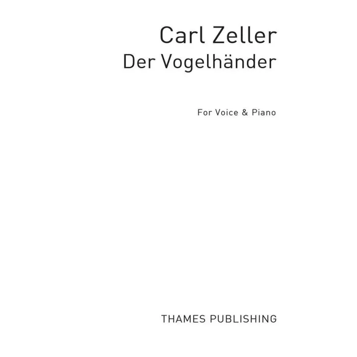 Zeller, Carl – Der Vogelhandler